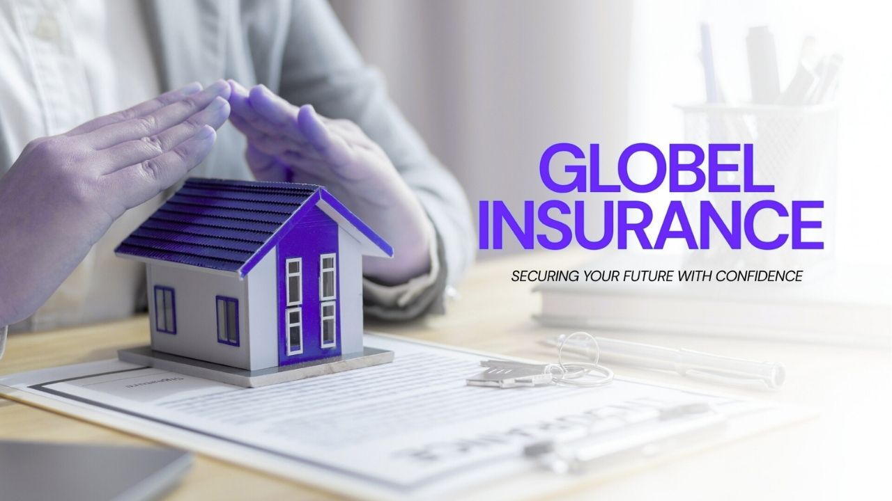 About Us page of Globel Insurance showing a miniature house protected by hands symbolizing security and trust